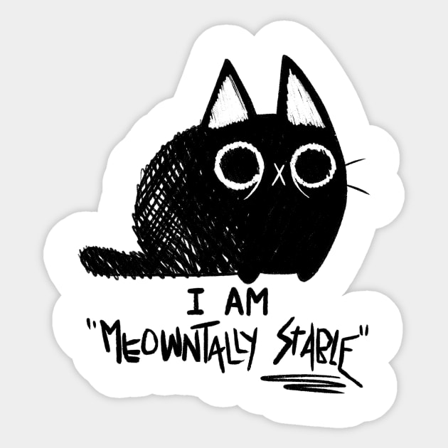 Meowntally Stable Sticker by TaylorRoss1